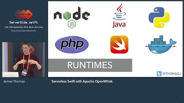 James Thomas - Serverless Swift with Apache OpenWhisk