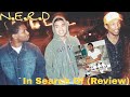 N.E.R.D:In Search Of...(Album Review)