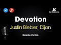 Justin Bieber Dijon Devotion Karaoke Version mp3