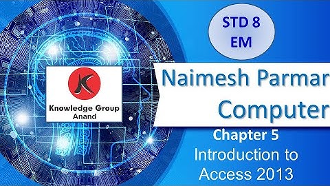 Class 8 EM Comptuer Ch 5 Introduction to Access 2013