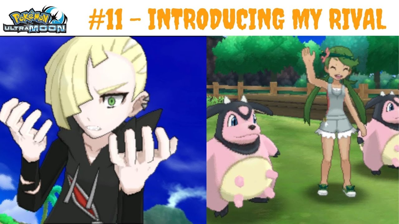 Episode 11 - Introducing My Rival! | Pokemon Ultra Moon Gameplay - YouTube