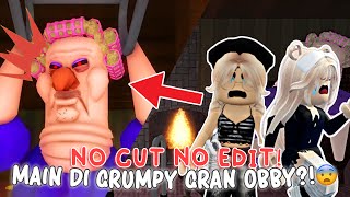 NO CUT NO EDIT MAIN HORORR ?!!👻😨 *HARD MODE* Grumpy Gran Scary Obby !👵🏻 | Roblox Indonesia🇮🇩 |