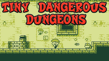 TINY DANGEROUS DUNGEONS - A Short And Fun Platformer in Gameboy Colors