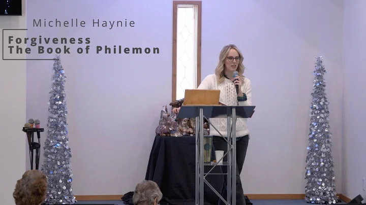 Forgiveness: The Book of Philemon | Michelle Hayni...