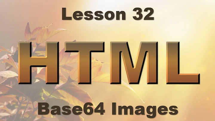 HTML Lesson 32: Base64 Images