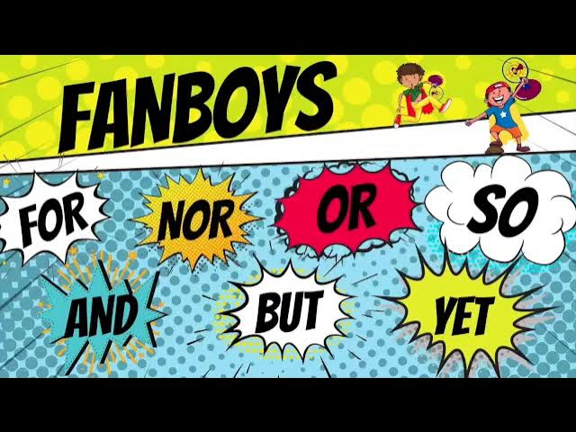 FANBOYS, Coordinating Conjunctions