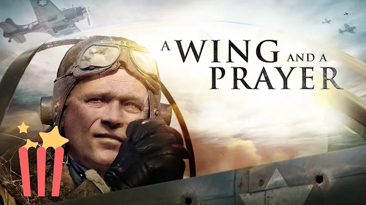 A Wing and a Prayer | FULL MOVIE | 2015 | Document...