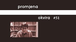 Promjena okvira #51/ Reframing #51 - John Bellamy Foster