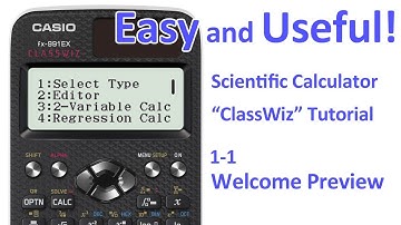 ClassWiz Calculator Tutorial -  Introduction 1-1 Welcome Preview