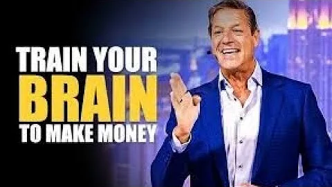 Train Your Brain to Make More Money by john Assaraf