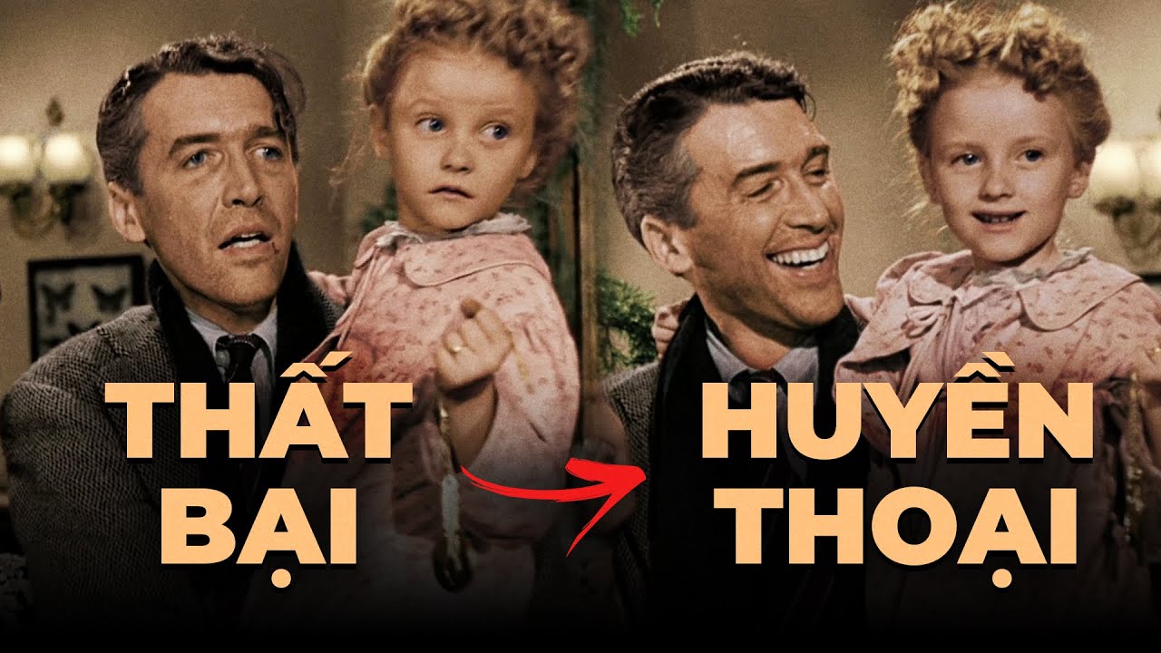 IT'S A WONDERFUL LIFE đã LỘI NGƯỢC DÒNG như thế nào?