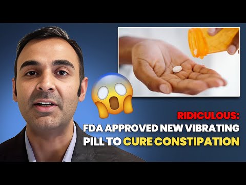 Ridiculous: FDA approved new Vibrating Pill to cure Constipation