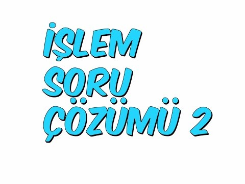 İŞLEM SORU ÇÖZÜMÜ 2 | YGS KAMPI '16 Matematik