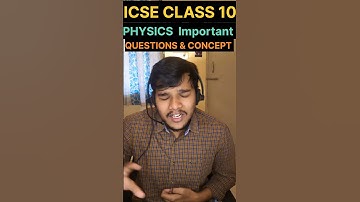 ICSE Class 10 Physics Important Chapters for board exams I #icse #icseboardexam #physics #class10