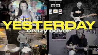 The Beatles - Yesterday CRAZY COVER feat @507HEURES