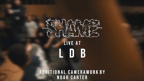 Shame - 02/07/19 (Live @ LDB Fest)