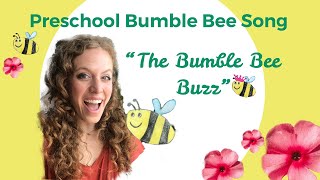 Preschool Bumble Bee Action Song The Bumble Bee Buzz Songs For Spring - Music With Alyssa