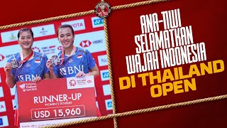 ANA-TIWI SELAMATKAN WAJAH INDONESIA DI THAILAND OPEN, ADA APA DENGAN BAGAS-FIKRI? - PB INA - EPS 187