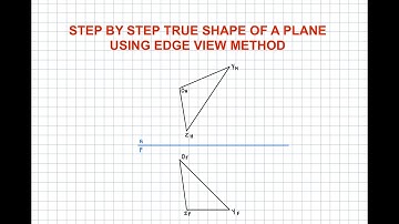 True Shape of a Plane Problem Step by Step Solution Using Edge View Method