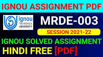 MRDE-003 Solved Assignment 2022, MRDE 003 Solved Assignment 2021-22 in Hindi, MRDE 003 Assignment
