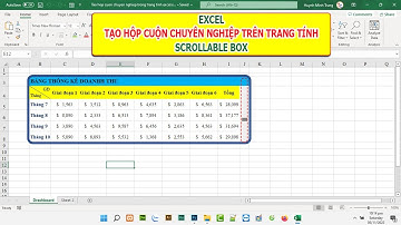 EXCEL | Tạo hộp cuộn chuyên nghiệp trên trang tính - Scrollable box excel