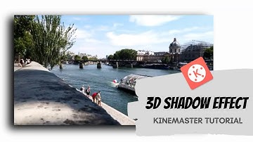 #kinemaster  3D shadow effect in kinemaster l 3D video editing l kinemaster tutorial 🔥