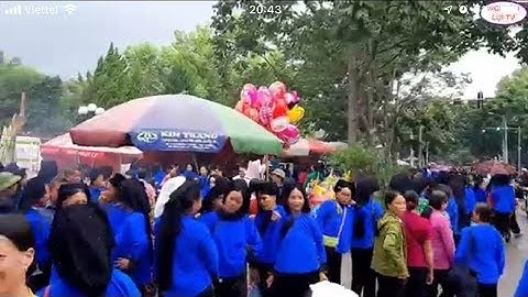 HÁT SLI TẾT ĐỘC LẬP ĐI CHƠI HỘI CÔNG VIÊN HOÀNG VĂN THỤ LẠNG SƠN