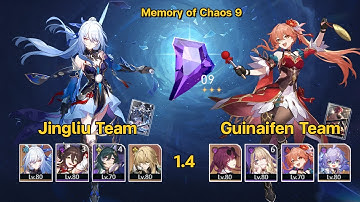 Jingliu Team & Guinaifen Team | 1.4 Memory of Chaos 9 | 3 Stars | Honkai: Star Rail
