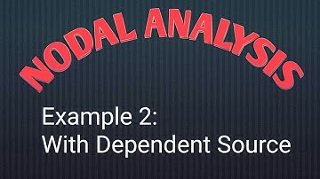 Nodal Analysis | Solved Example 2 with Dependent Source