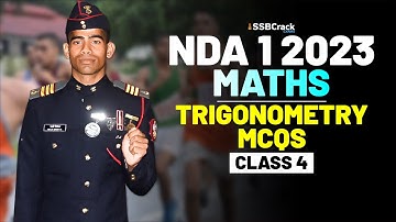 NDA 1 2023 Exam Maths 100 Days Crash Course - Trigonometry - Class 4