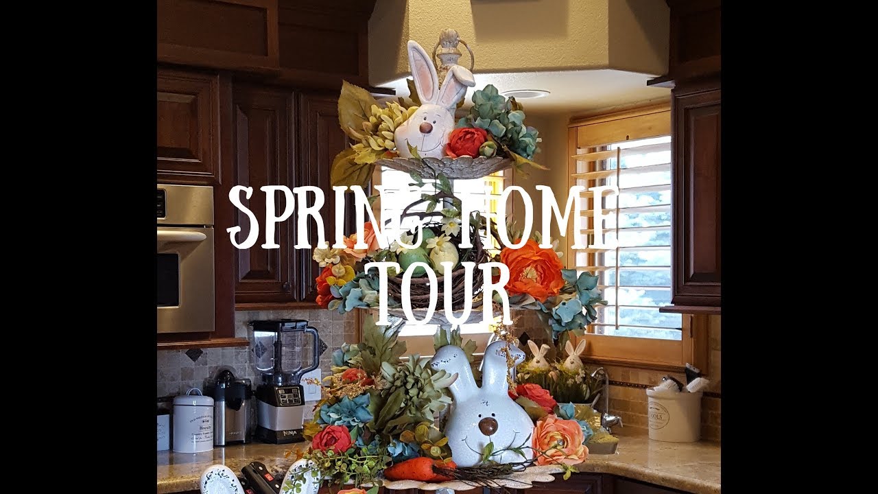 spring home tours youtube