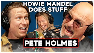 Pete Holmes | Howie Mandel Does Stuff with Jackelyn Shultz