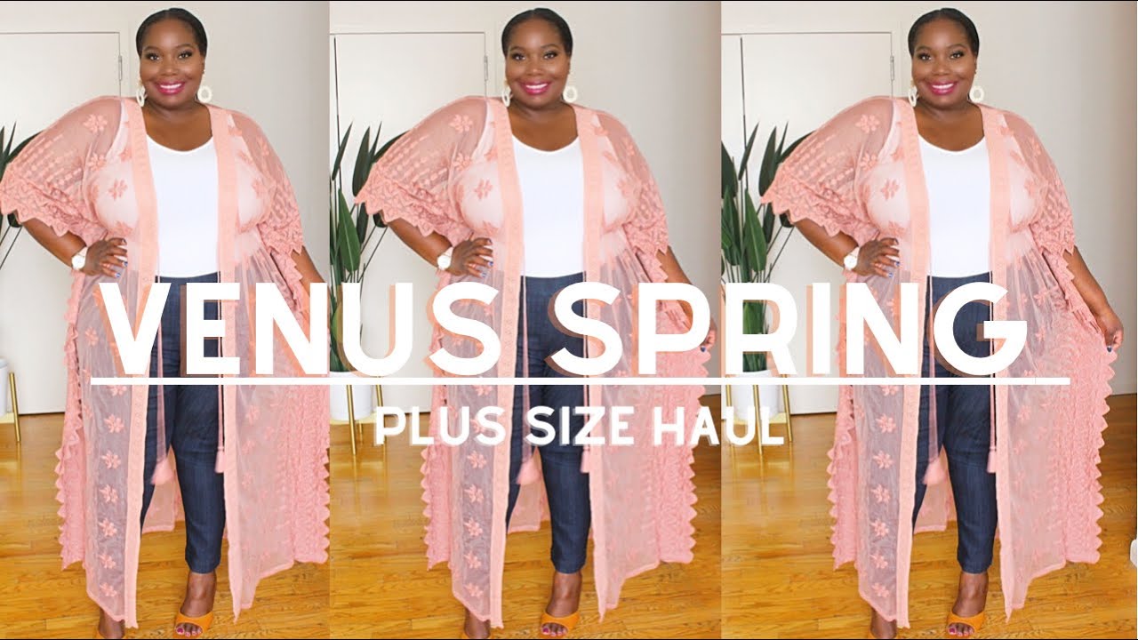 Early Spring Venus Plus Size Clothing Haul For Plus Size & Curvy