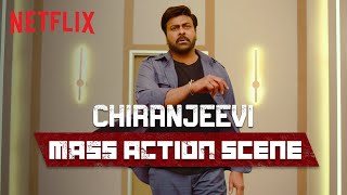 Chiranjeevi’s Incredible ACTION SCENE | Bholaa Shankar | Netflix India