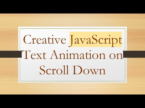 Creative JavaScript Text Animation on Scroll Down