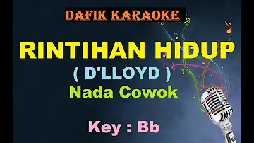 Rintihan Hidup (Karaoke)  D'lloyd / nada Cowok Bb