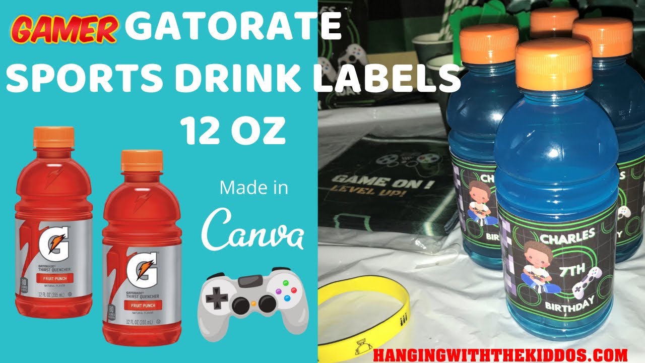 Download Sports Drink Bottle Labels Gatorade Label Template Canva Tutorial Hanging With The Kiddos