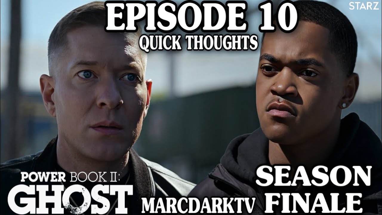 Power Book II: Ghost season 3 episode 10 (finale) release date, air time,  plot, and more