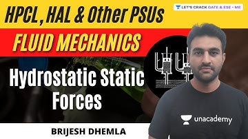 Hydrostatic Static Forces | Fluid Mechanics | HPCL, HAL & Other PSU Exams | Brijesh Dhemla