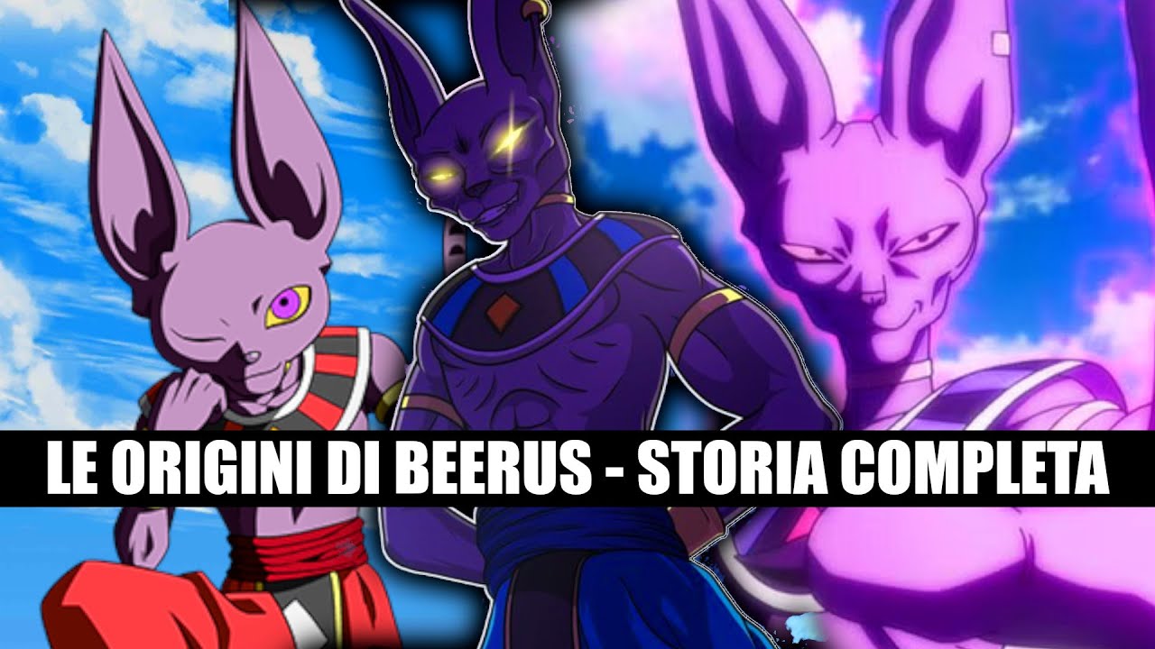 Come BEERUS è diventato un DIO DELLA DISTRUZIONE (Storia Completa)