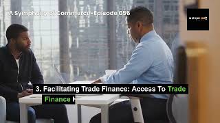 Unlocking Opportunities: How AI is Transforming African Commerce - A Symphony of Commerce Episode 56