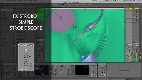 Zwobot Video for Ableton Live - FX STROBO - Effect Module