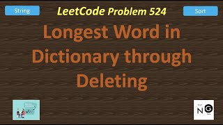 Longest Word in Dictionary through Deleting | LeetCode 524 | Stirng