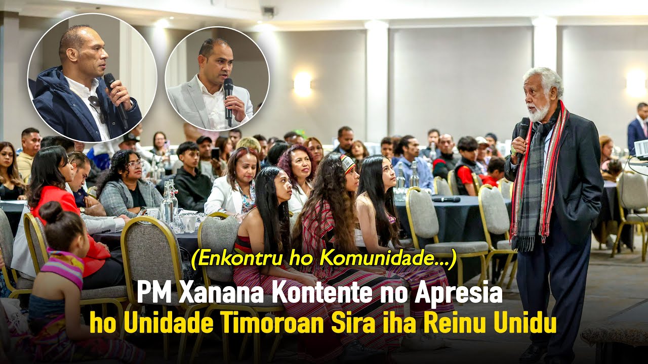 PM Xanana Kontente no Apresia ho Unidade Timoroan Sira iha Reinu Unidu