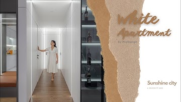 Video nội thất căn hộ màu trắng sang trọng tại Sunshine City  - by MixDesign
