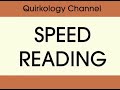 How to increase Speed Reading by @Quirkology