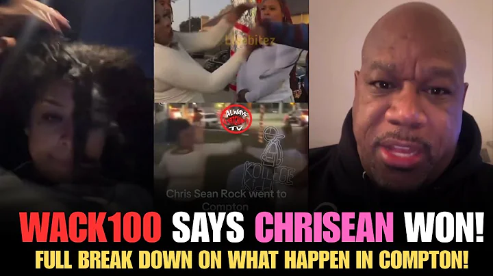 Chrisean Rock vs Female Crips in Compton | Wack100 Says She Won