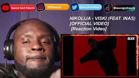 NIKOLIJA - VISKI (FEAT. INAS) [OFFICIAL VIDEO] | REACTION