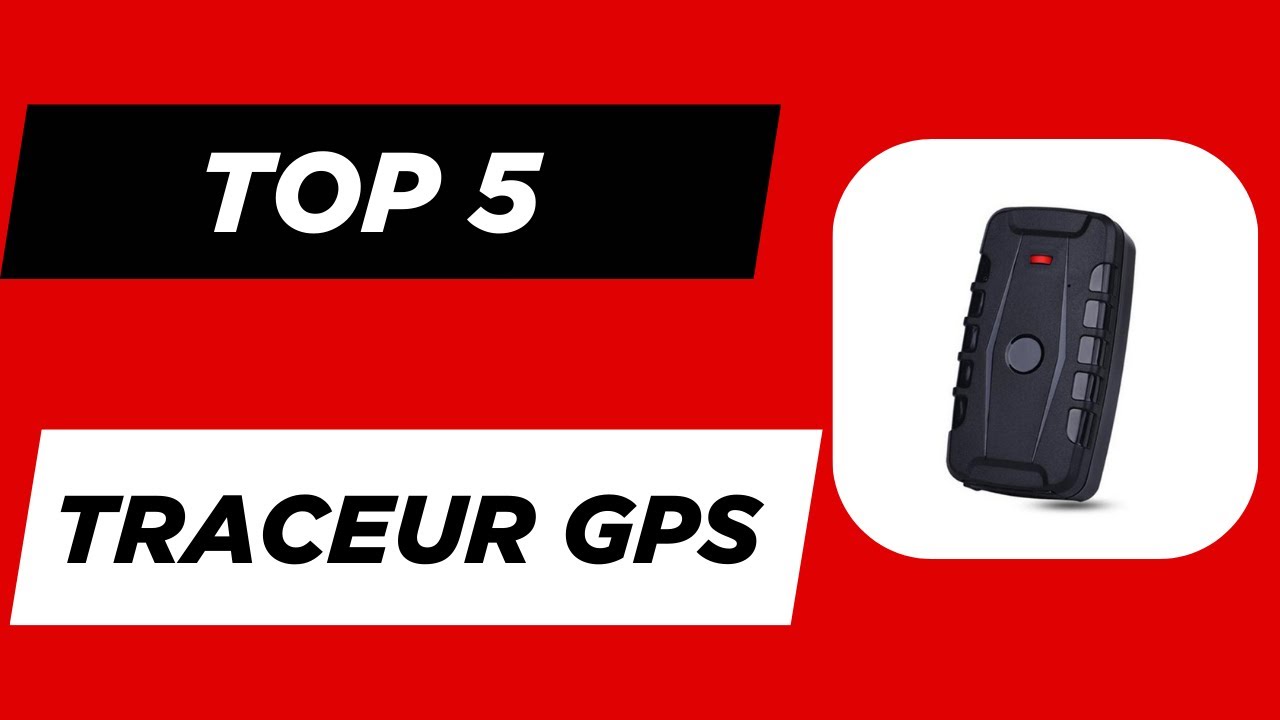 TOP 5 Meilleur Traceur GPS Voiture 2026 - Les Traceur GPS Modèles