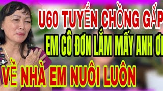 U60 urgently looking for husband, poor old man can also come live at my house